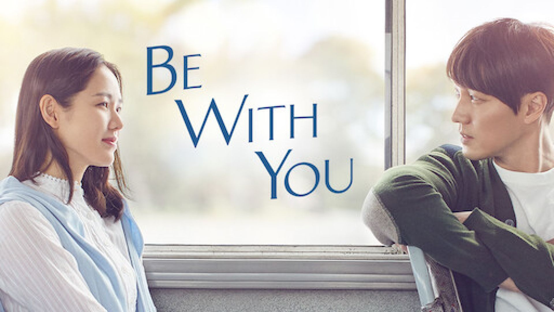 Be with You