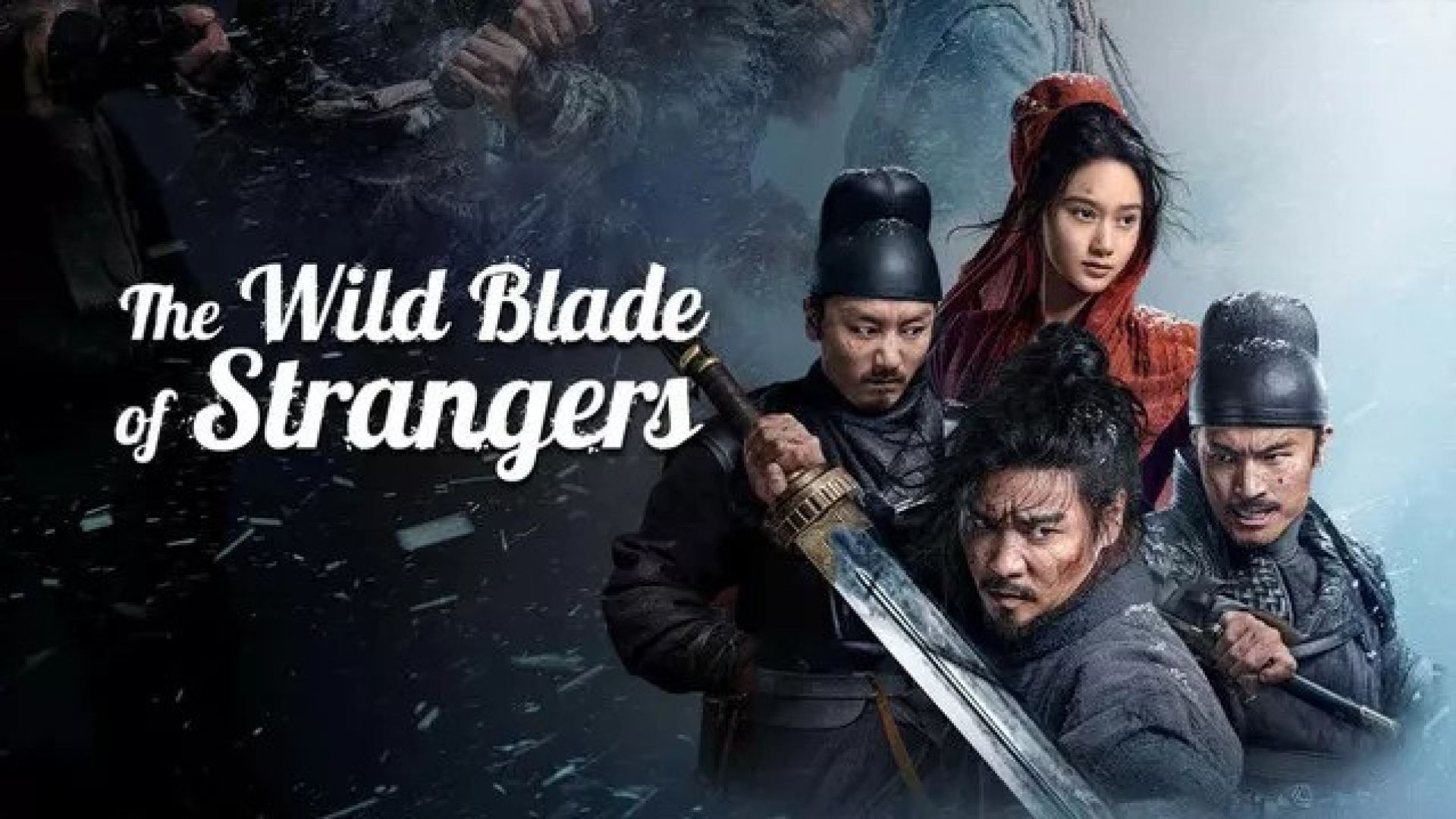 The Wild Blade of Strangers (2024) Chinese WEB-DL 1080P