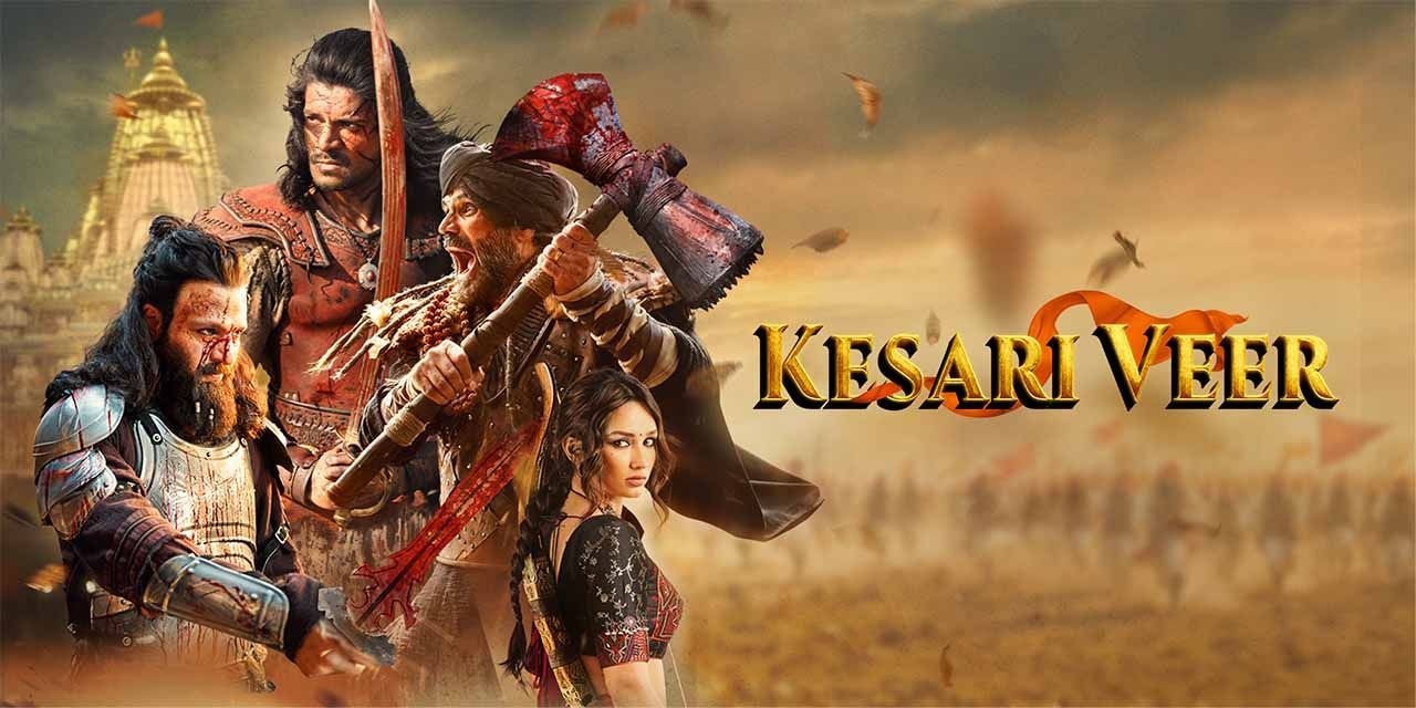 Kesari Veer (2025) Hindi WEB-DL